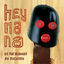 Cover Hey Na Na (Remastered)