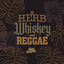 Cover Herb, Whiskey & Reggae