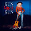 Cover Run, Rose, Run