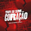 Cover Tropa do Sem Coração
