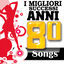 Cover I Migliori Successi Anni 80 Songs