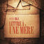 Cover Lettre à une mère
