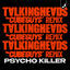 Cover Psycho Killer (The Cube Guys Remix)