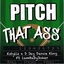 Cover PITCH THAT ASS