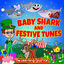 Cover Baby Shark and Festive Tunes