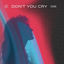 Cover Don't You Cry