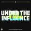 Cover Under The Influence (Techno Mix)
