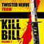 Cover Twisted Nerve (From "Kill Bill: Vol. 1")