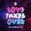 Cover Love Takes Over