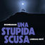 Cover Una Stupida Scusa