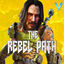 Cover The Rebel Path (Cyberpunk 2077)