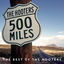Cover 500 Miles - The Best Of
