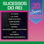 Cover 20 Super Sucessos do Rei