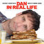 Cover Dan In Real Life (Original Motion Picture Soundtrack)