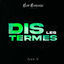 Cover Dis les termes
