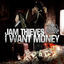 Cover I Want Money