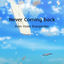 Cover Never Coming Back (from "Violet Evergarden") (Cover)