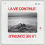 Cover LA VIE CONTINUE