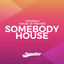 Cover Somebody House (Original Mix)