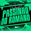 Cover Montagem Passinho do Romano