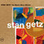 Cover Stan Getz: The Bossa Nova Albums