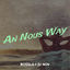 Cover An Nous Way