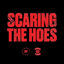 Cover SCARING THE HOES: DIRECTOR'S CUT