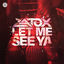 Cover Let Me See Ya