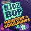 Cover KIDZ BOP Monsters & Goosebumps