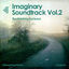 Cover Imaginary Soundtrack, Vol. 2