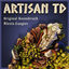 Cover ARTISAN TD (Original Game Soundtrack)
