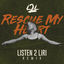 Cover Rescue My Heart (Remix)