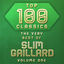 Cover Top 100 Classics - The Very Best of Slim Gaillard Volume 1