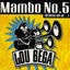 Cover Mambo No. 5 (A Little Bit Of...)