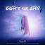 Cover Don't Be Shy