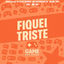 Cover Fiquei Triste