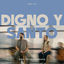 Cover DIGNO Y SANTO (DIOS TODO PODEROSO)