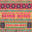 Cover Shine Good (feat. Julimar Santos) (Steve Aoki Remix)