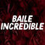 Cover Baile Incredible