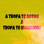 Cover A Tropa Te Botou, a Tropa Te Machucou