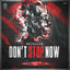 Cover Don't Stop Now