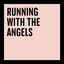 Cover Running With The Angels