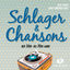 Cover Schlager & Chansons der 50er- bis 70er- Jahre