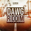 Cover Dawg Riddim (Dat a Wicked Gang)