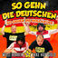 Cover So gehn die Deutschen (So gehen die Holländer: EM 2016 Mix) (Willi Herren vs. Ikke Hüftgold)