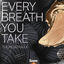 Cover Every Breath You Take