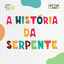 Cover A História da Serpente