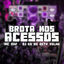 Cover Brota nos Acessos