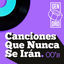 Cover Canciones que nunca se irán. Los 2000