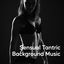 Cover Sensual Tantric Background Music